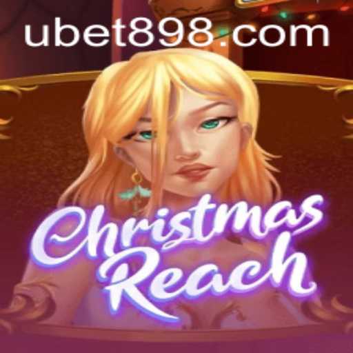 Discovering the Excitement of ChristmasReach: A Blend of Festivity and Strategy