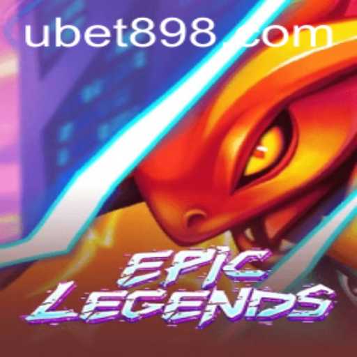 EpicLegends: The Immersive Gaming Experience Enhanced by Ubet89